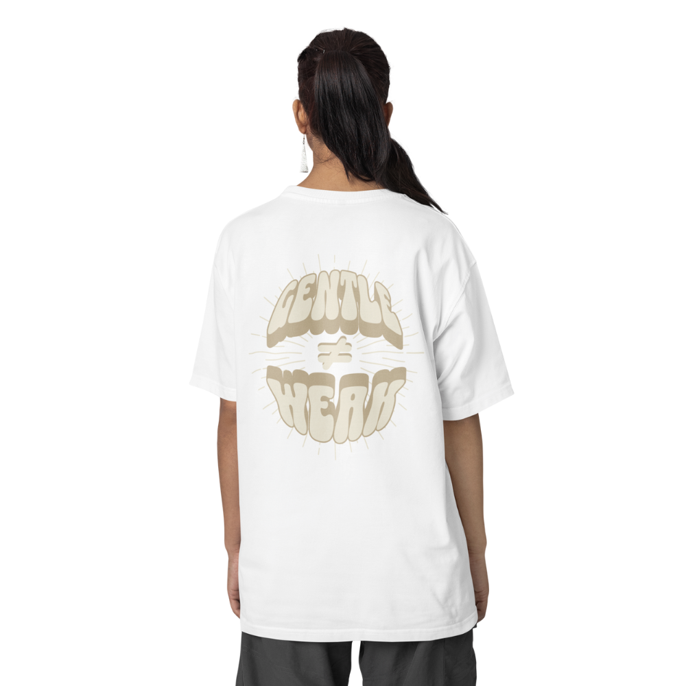 Gentle is not Weak Shirt