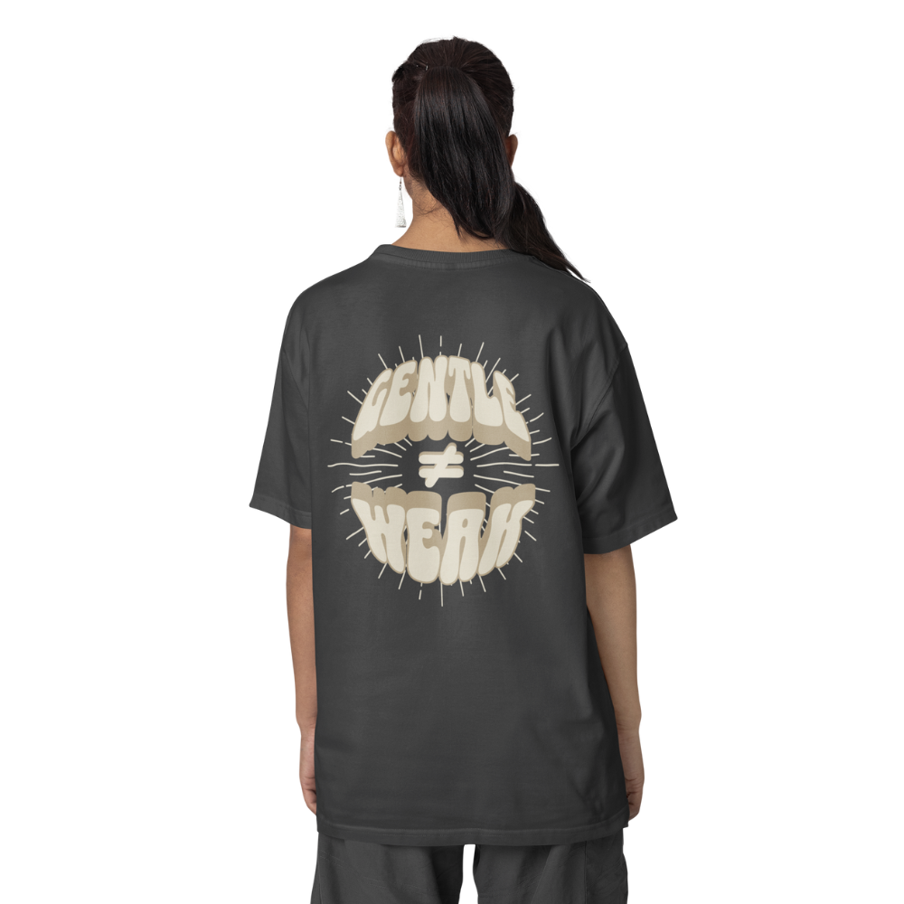 Gentle is not Weak Shirt