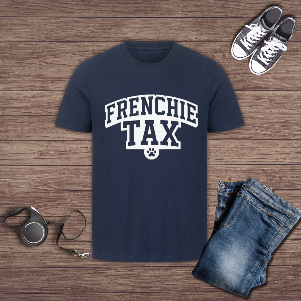 Frenchie Tax T-Shirt