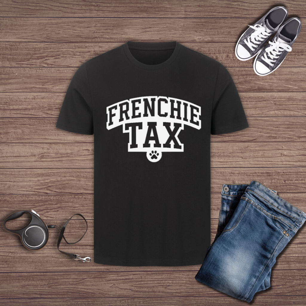 Frenchie Tax T-Shirt