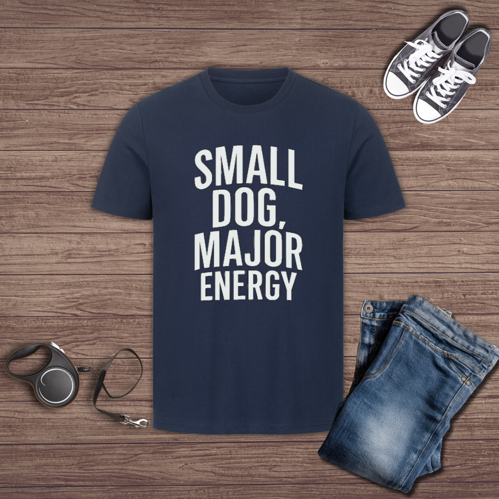 Small Dog Major Energy T-Shirt