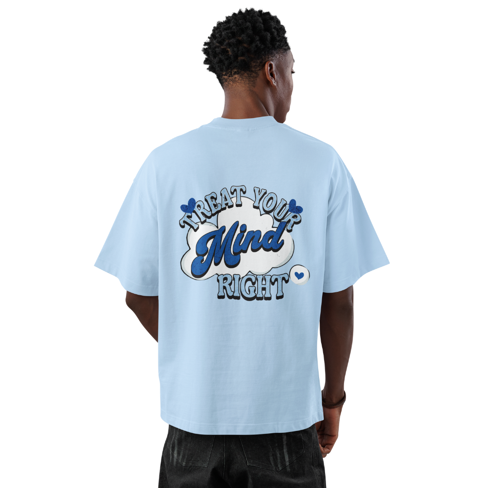 Treat Your Mind Shirt