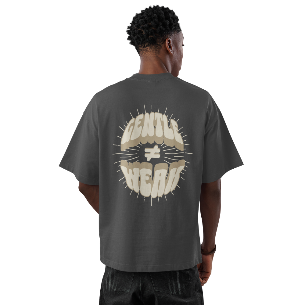 Gentle is not Weak Shirt